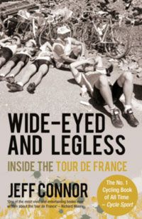 Wide-Eyed and Legless: Inside the Tour de France