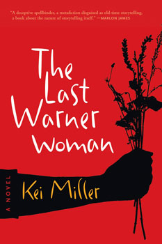 The Last Warner Woman by Kei Miller