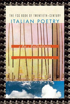 FSG Book of Twentieth-Century Italian Poetry