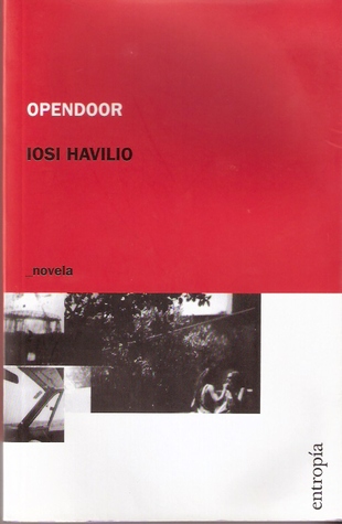 Opendoor by Iosi Havilio