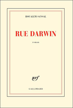 Rue Darwin by Boualem Sansal