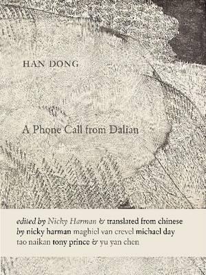 A Phone Call from Dalian