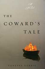 The Coward's Tale