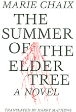 The Summer of the Elder Tree