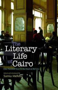 The Literary Life of Cairo