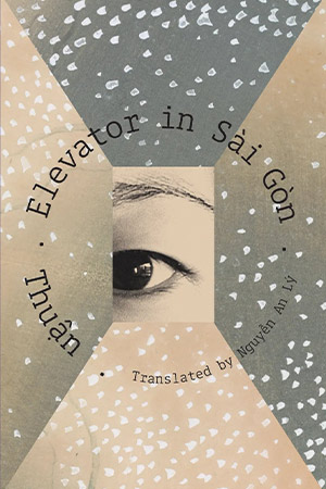 The cover to Elevator in Sài Gòn by Thuận