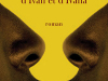 The cover to Le Fabuleux et Triste Destin d’Ivan et Ivana by Maryse Condé