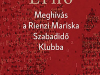 The cover to Meghívás a Rienzi Mariska Szabadidö Klubba by Ernö Szív