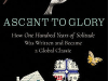 The cover to Ascent to Glory: How One Hundred Years of Solitude Was Written and Became a Global Classic by Álvaro Santana-Acuña