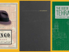 The covers to Tomás Eloy Martínez's The Tango Singer, Erik Anderson's The Poetics of Trespass, and The Book of Tehran 